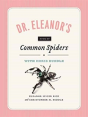 Dr. Eleanor`S Book Of Common Spiders - Preview