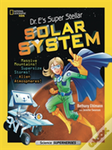 Dr. E'S Super Stellar Solar System