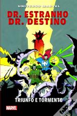 Dr. Estranho e Dr. Destino - Triunfo e Tormento