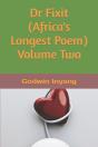 Dr Fixit  Africa'S Longest Poem  Volume - Preview