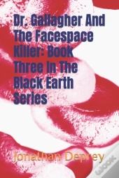 Dr. Gallagher And The Facespace Killer