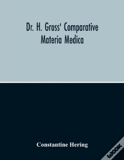 Capa do artigo Dr. H. Gross' Comparative Materia Medica