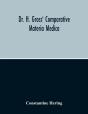 Dr. H. Gross' Comparative Materia Medica - Preview