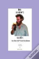 Dr Hairy'S Guide To The Gp Curriculum