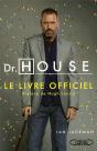 Dr House Le Livre Officiel - Preface De Hugh Laurie - Preview