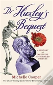 Dr Huxley'S Bequest
