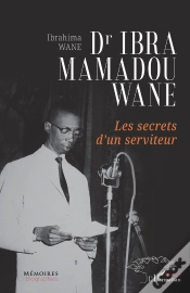 Capa do artigo Dr Ibra Mamadou Wane : Les Secrets D