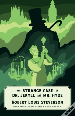 Capa do artigo Dr. Jekyll And Mr. Hyde (Canon Classics Worldview Edition)