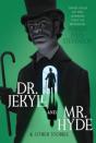 Dr. Jekyll And Mr. Hyde & Other Stories - Preview