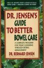 Dr. Jensen'S Guide To Better Bowel Care - Preview
