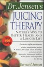 Dr. Jensen'S Juicing Therapy - Preview