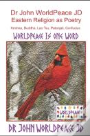 Dr John Worldpeace Jd  Eastern Religion As Poetry