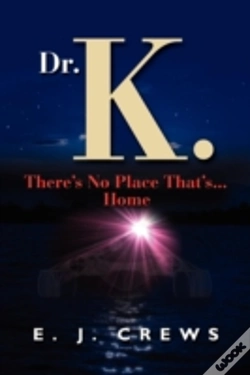 Capa do artigo Dr. K. There'S No Place That'S...Home