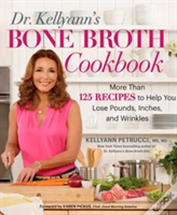 Capa do artigo Dr. Kellyann'S Bone Broth Cookbook