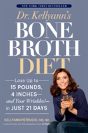 Dr. Kellyann'S Bone Broth Diet - Preview