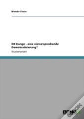 Dr Kongo - Eine Vielversprechende Demokratisierung?