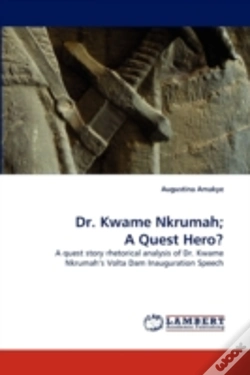 Capa do artigo Dr. Kwame Nkrumah; A Quest Hero?
