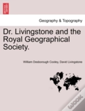 Dr. Livingstone And The Royal Geographical Society.