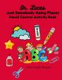 Dr. Lucas Just Somebody Going Places Pencil Control Activity Book - Preview