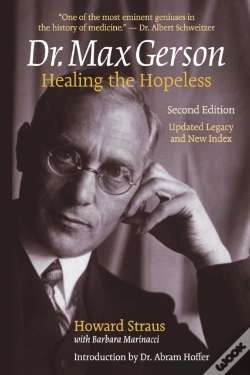 Capa do artigo Dr. Max Gerson Healing The Hopeless