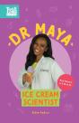 Dr. Maya, Ice Cream Scientist - Preview