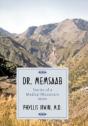 Dr. Memsaab: Stories Of A Medical Missio - Preview