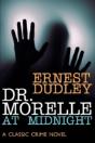 Dr. Morelle At Midnight: A Classic Crime - Preview