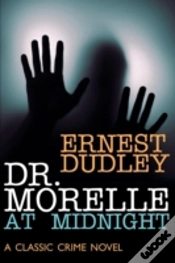 Capa do artigo Dr. Morelle At Midnight: A Classic Crime
