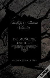 Capa do artigo Dr. Muncing, Exorcist (Fantasy And Horror Classics)