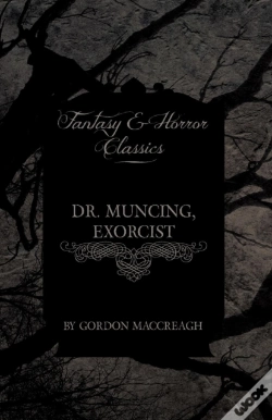 Capa do artigo Dr. Muncing, Exorcist (Fantasy And Horror Classics)