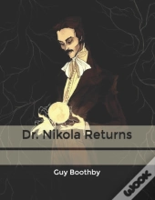 Dr. Nikola Returns