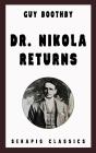 Dr. Nikola Returns (Serapis Classics) - Preview