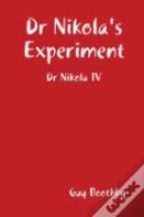 Dr Nikola'S Experiment