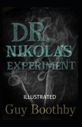 Dr. Nikola'S Experiment Illustrated