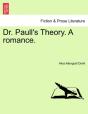 Dr. Paull'S Theory. A Romance. - Preview