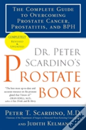 Dr Peter Scardino'S Prostate Book
