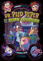 Dr. Pied Piper And The Alien Invasion - Preview