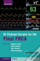 Dr Podcast Scripts For The Final Frca