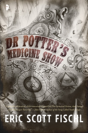 Dr Potter'S Medicine Show - Preview