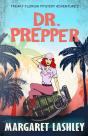 Dr. Prepper - Preview