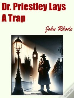 Capa do artigo Dr. Priestley Lays A Trap