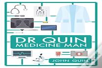 Dr. Quin, Medicine Man