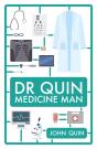 Dr Quin, Medicine Man - Preview