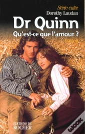 Dr Quinn T.4 ; Qu'Est-Ce Que L'Amour