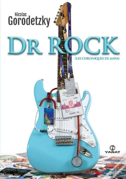 Capa do artigo Dr. Rock ; Les Chroniques De Maya