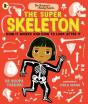 Dr Roopa'S Body Books: The Super Skeleton - Preview