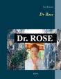 Dr Rose - Preview
