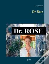 Dr Rose
