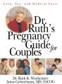 Dr. Ruth'S Pregnancy Guide For Couples - Preview