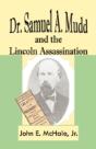 Dr. Samuel A. Mudd And The Lincoln Assas - Preview